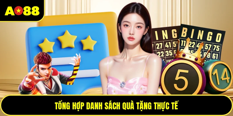 Tổng hợp danh sách quà tặng thực tế
